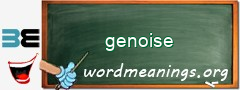 WordMeaning blackboard for genoise